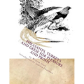 Pheasants, Turkeys and Geese for Pleasure and Profit: Raising Pheasants Book 5 - Paperback