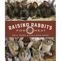 Raising Rabbits for Meat - Paperback