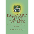 Backyard Meat Rabbits - Paperback