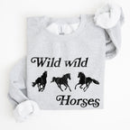 Wild Wild Horses Country Cowboy Retro Cowgirl Western Spirit Vintage Americana Classic Ride Rodeo Soul Sweatshirt