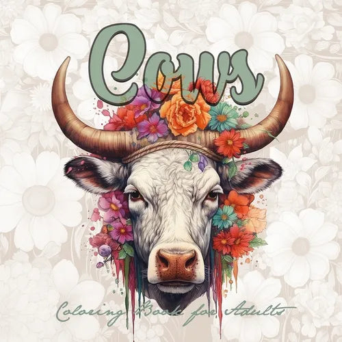 Cows Coloring Book for Adults: Cows Coloring Book for Adutls Grayscale Grayscale Coloring Book Animals Beautiful Cows with Flowers and Ornaments - Paperback