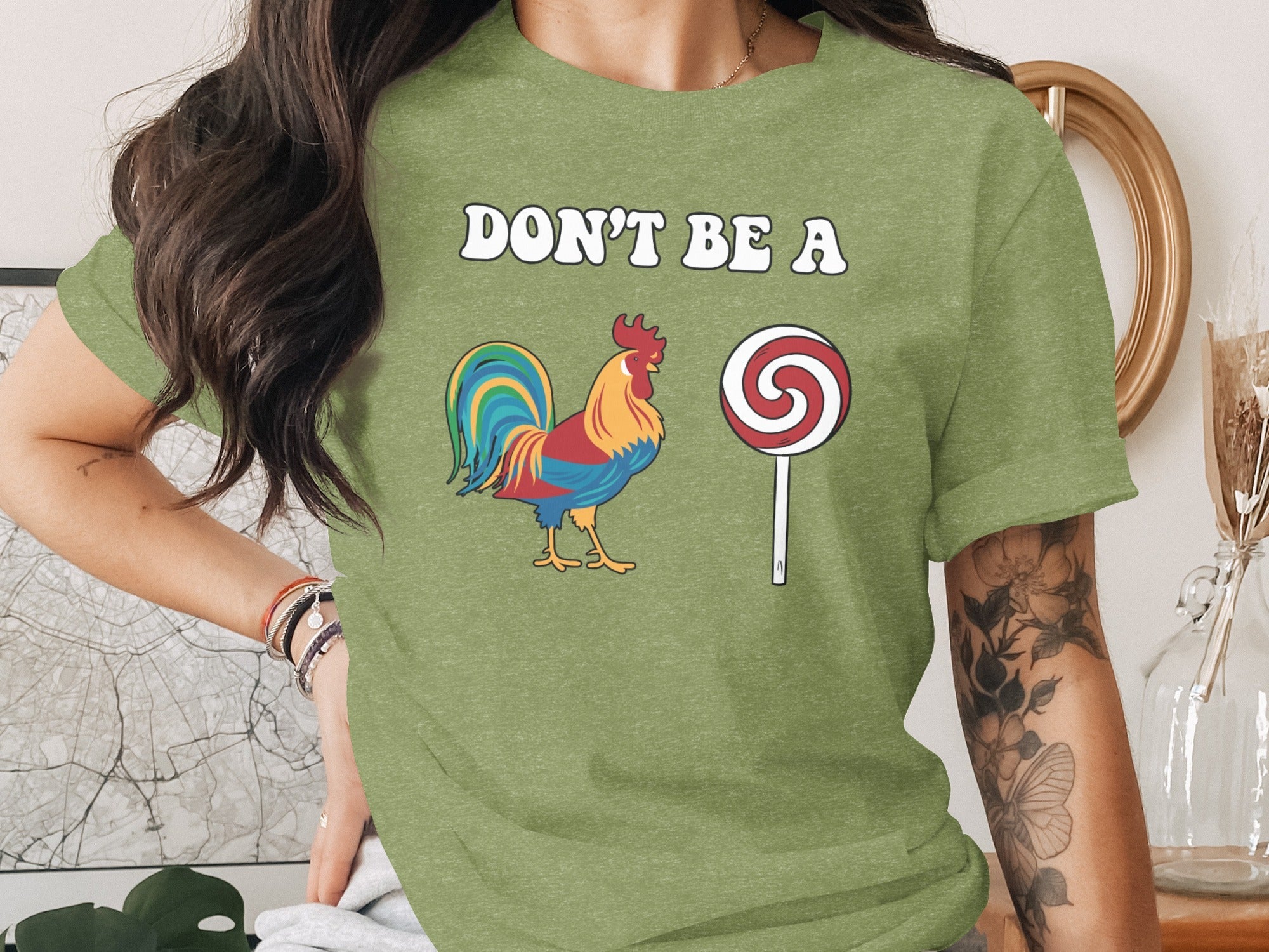 Dont Be A Colorful Chicken Sucker Funny Slogan T-Shirt