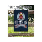 Chicken Daddy - Metal Sign
