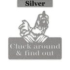 Cluck Around and Find Out Chicken Sign - Funny Metal Chicken Wall Art | Rustic Farmhouse Decor