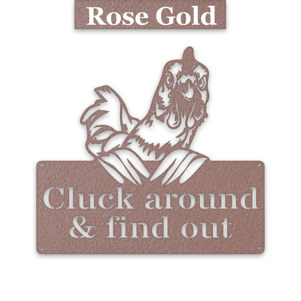 Cluck Around and Find Out Chicken Sign - Funny Metal Chicken Wall Art | Rustic Farmhouse Decor