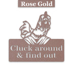 Cluck Around and Find Out Chicken Sign - Funny Metal Chicken Wall Art | Rustic Farmhouse Decor