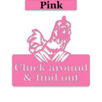 Cluck Around and Find Out Chicken Sign - Funny Metal Chicken Wall Art | Rustic Farmhouse Decor