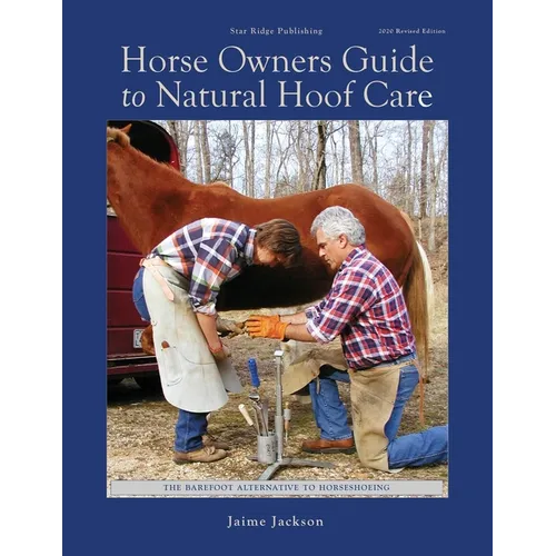 Horse Owners Guide to Natural Hoof Care - Paperback