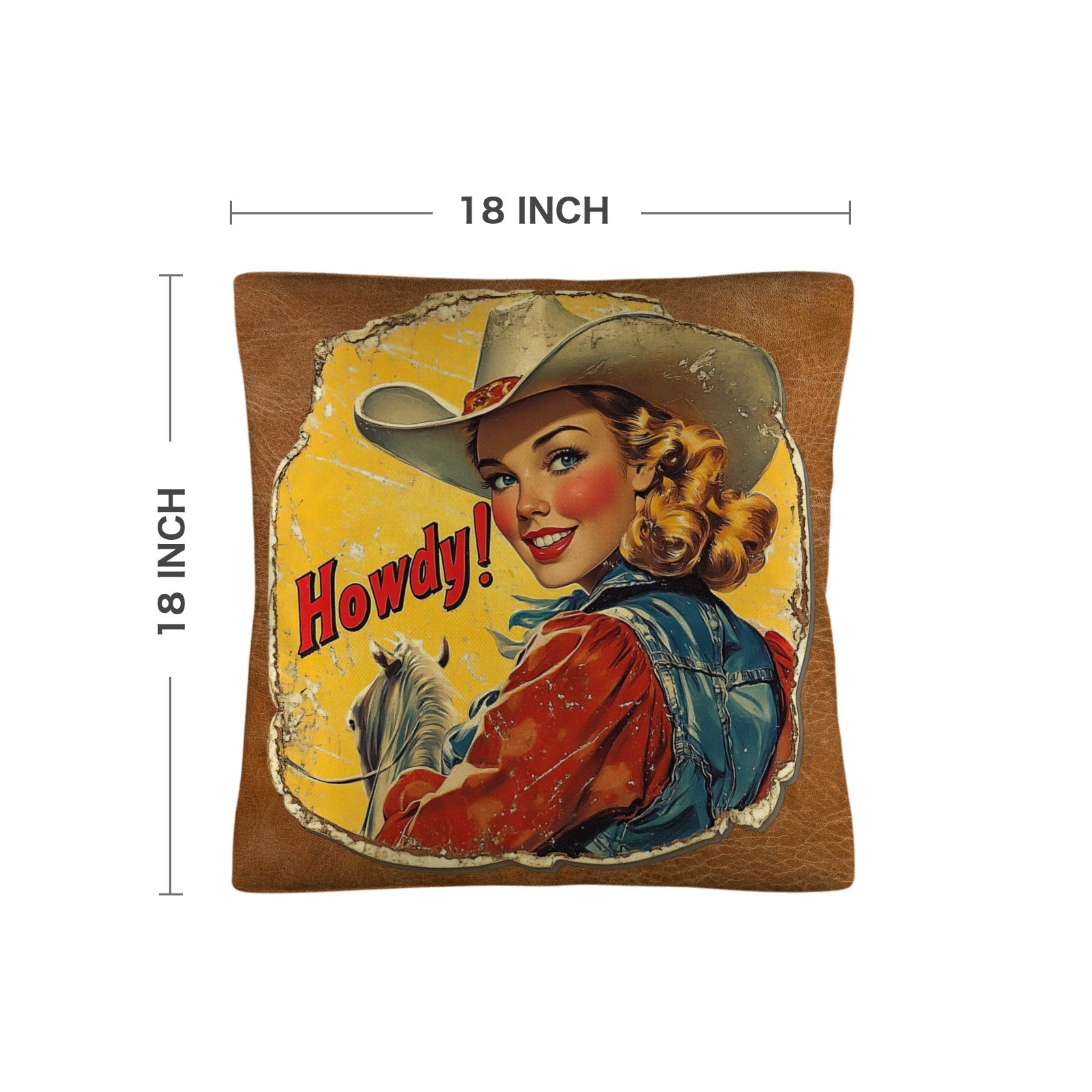 Baha Ranch Vintage Cowgirl Howdy Throw Pillow 18 x 18 Made in America