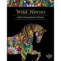 Wild Horses: An Adult Coloring Book of Horses - Paperback