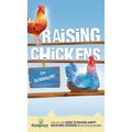 Raising Chickens for Beginners: A Step-by-Step Guide to Raising Happy Backyard Chickens in as Little as 30 Days - Hardcover