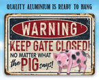 Warning Pig Says - Metal Sign
