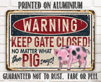 Warning Pig Says - Metal Sign