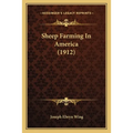 Sheep Farming In America (1912) - Paperback