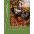 Standard-Bred Wyandotte Chickens: Chicken Breeds Book 10 - Paperback
